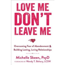  Love Me, Don't Leave Me – Michelle Skeen idegen nyelvű könyv