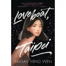 loveboat taipei by abigail hing wen loveboat taipei by abigail hing wen