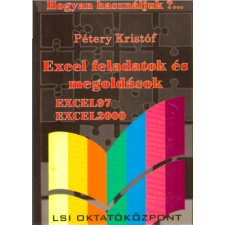 LSI Oktatóközpont Excel feladatok és megoldások antikvárium - használt könyv