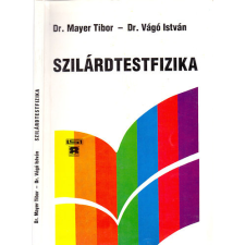 LSI Oktatóközpont Szilárdtestfizika - Mayer Tibor-Dr. Vágó István antikvárium - használt könyv