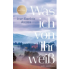 Luchterhand Literaturvlg. Was ich von ihr weiß | Thomas Brovot