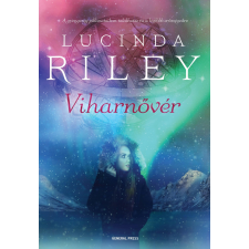 Lucinda Riley RILEY, LUCINDA - VIHARNÕVÉR irodalom