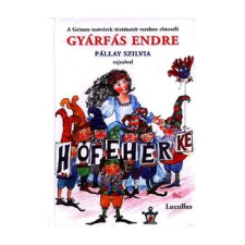 LUCULLUS 2000 KIADÓI Hófehérke gyermek- és ifjúsági könyv