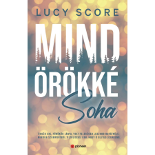 Lucy Score - Mindörökké soha regény