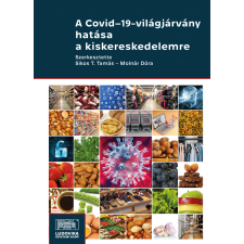 Ludovika A Covid–19-világjárvány hatása a kiskereskedelemre gazdaság, üzlet