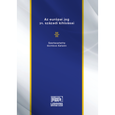 Ludovika Az európai jog 21. századi kihívásai társadalom- és humántudomány