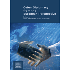 Ludovika Cyber Diplomacy from the European Perspective egyéb e-könyv