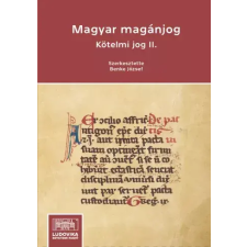 Ludovika Magyar magánjog Kötelmi jog II. egyéb e-könyv