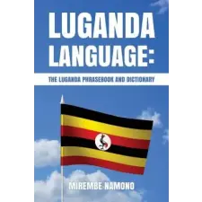  Luganda Language: The Luganda Phrasebook – Mirembe Namono idegen nyelvű könyv