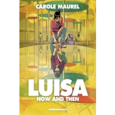  Luisa: Now And Then – Carole Maurel idegen nyelvű könyv