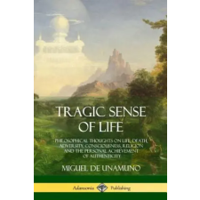 Lulu.com Tragic Sense of Life | MIGUEL DE UNAMUNO egyéb könyv