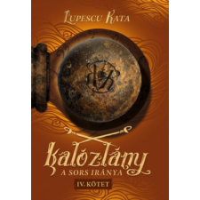 Lupescu Kata Kalózlány - A sors iránya 4. - Lupescu Kata gyermek- és ifjúsági könyv
