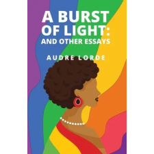 LUSHENA BOOKS INC A Burst of Light: and Other Essays idegen nyelvű könyv