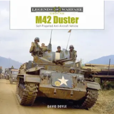  M42 Duster: Self-Propelled Antiaircraft Vehicle idegen nyelvű könyv