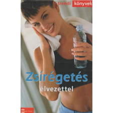 M-ÉRTÉK Zsírégetés élvezettel antikvárium - használt könyv