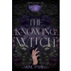 M. M. Parks The Knowing Witch