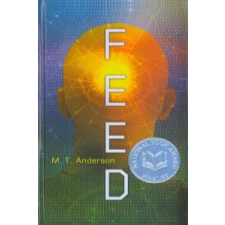 M. T. Anderson - Feed – M. T. Anderson idegen nyelvű könyv