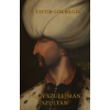 M. Tayyib Gökbilgin Nagy Szulejmán szultán