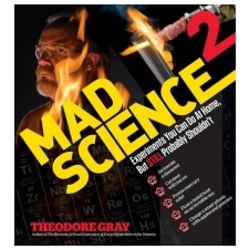  Mad Science 2 – Theodore Gray idegen nyelvű könyv