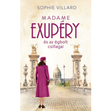  Madame Exupéry és az égbolt csillagai regény