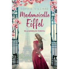 Mademoiselle Eiffel és a szerelem tornya regény
