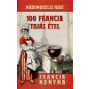 Mademoiselle Rose - 100 francia tojásétel
