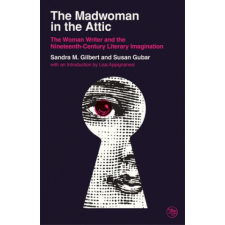 Madwoman in the Attic – Susan Gubar,Lisa Appignanesi idegen nyelvű könyv