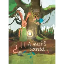 Magánkiadás A mesélő szeretet | Czipri Andrea egyéb könyv