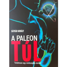 Magánkiadás A paleon túl életmód, egészség