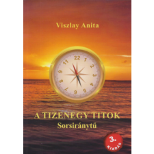 Magánkiadás A tizenegy titok - Sorsiránytű ezoterika