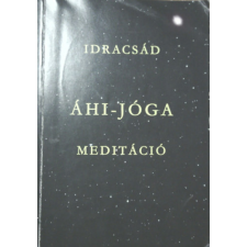 Magánkiadás Áhi-jóga meditáció antikvárium - használt könyv