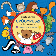Magánkiadás Bartos Erika - Gyógypuszi - Kék könyv gyermek- és ifjúsági könyv