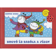 Magánkiadás Bogyó és Babóca a jégen - Az elveszett Mogyoró, Vendel korcsolyázik gyermek- és ifjúsági könyv