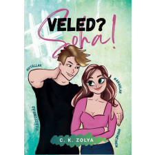 Magánkiadás C. K. Zolya - #Veled?Soha! regény