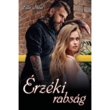Magánkiadás Érzéki rabság regény