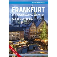 Magánkiadás Frankfurt és a Rajna középső szakasza - Speyer - Koblenz egyéb könyv
