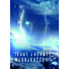 Magánkiadás Jéggé fagyott messzeségek - Áttűnő világok 2.rész regény