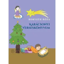 Magánkiadás Karácsonyi verseskönyvem gyermek- és ifjúsági könyv