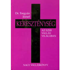 Magánkiadás Kereszténység - Az ezer vallás világában antikvárium - használt könyv