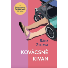 Magánkiadás Kovácsné kivan regény
