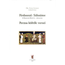 Magánkiadás Sáhnáme ​(A királyok könyve – részletek) / Perzsa költők versei antikvárium - használt könyv