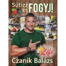 Magánkiadás Sütizz és fogyj! sütés és főzés