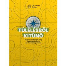 Magánkiadás Túlélésből kitűnő életmód, egészség