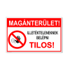  Magánterület! Illetékteleneknek belépni tilos! - öntapadó, 300*450