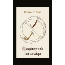 Magányosok társasága regény