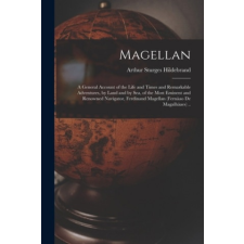  Magellan – Arthur Sturges 1887-1924? Hildebrand idegen nyelvű könyv