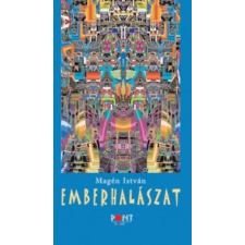 Magén István Emberhalászat irodalom