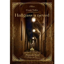 Magistra Hallgass a neved regény