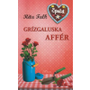 MAGISTRA KÖNYVKIADÓ KFT. Grízgaluska affér