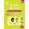 Magnard À moi de lire ! CE1 (2025) - Manuel de lecture et d'expression – Bouillaud,Rabot,Bertrand,Audrain,Perez